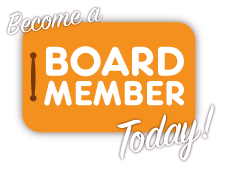 Become a Board Member Today!