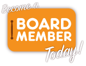 Become a Board Member Today!